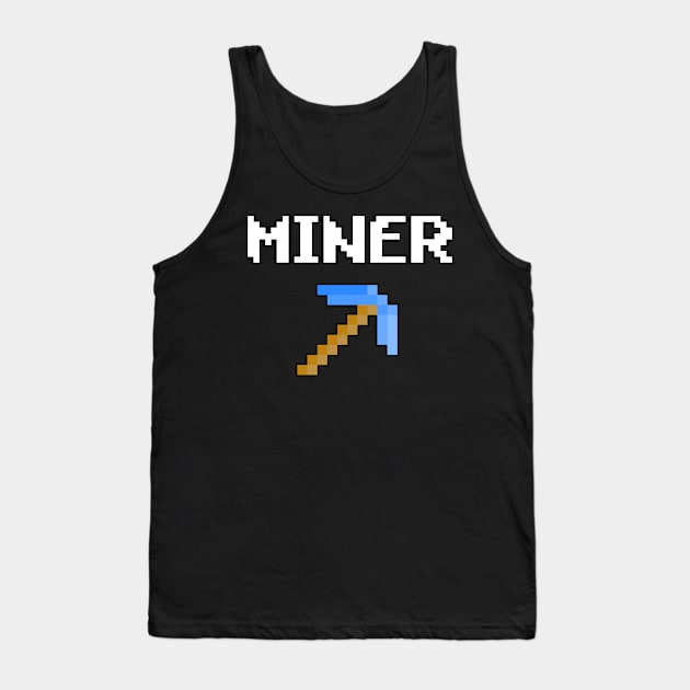 diamond pickaxe miner Tank Top by Mamon